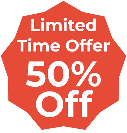 Limited time offer 50 percent off