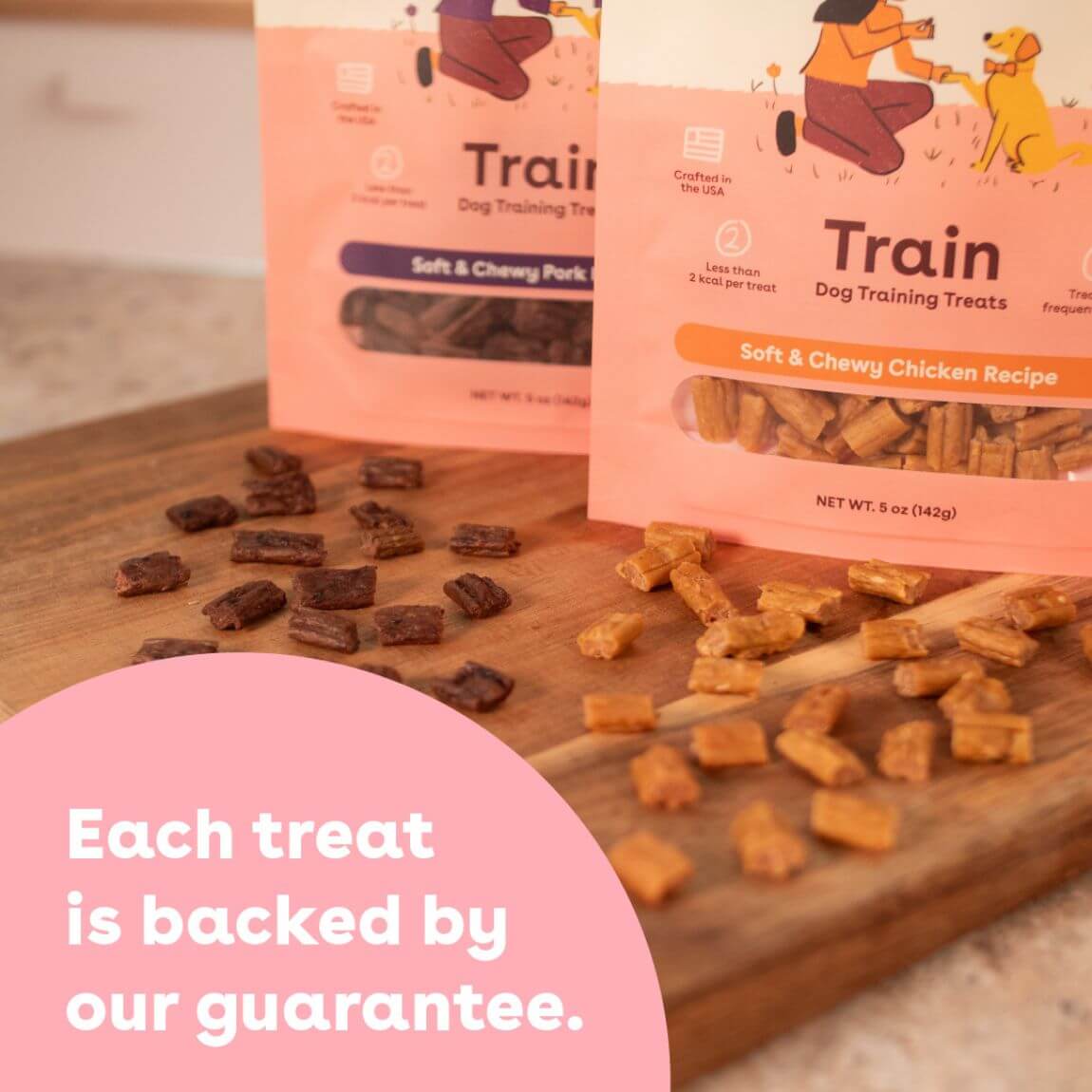 each treat guaranteed
